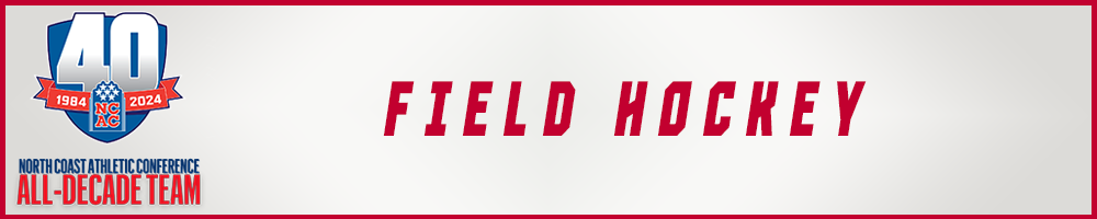 Field Hockey NCAC All-Decade Graphic